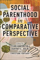 Book cover of: Social Parenthood in Comparative Perspective. By: Clare Huntington