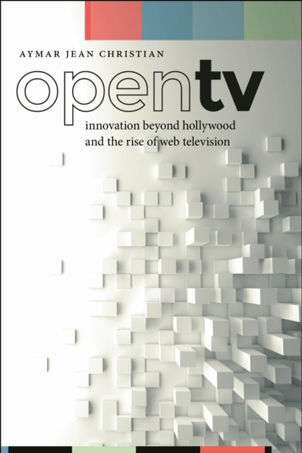 Book cover of: Open TV. By: Aymar Jean Christian