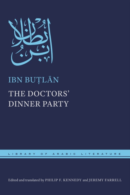 Book cover of: Doctors' Dinner Party. By: Ibn Buṭlān