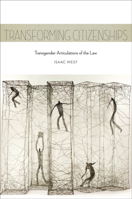 Book cover of: Transforming Citizenships. By: Isaac West