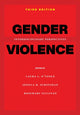 Book cover of: Gender Violence, 3rd Edition. By: Laura L. O'Toole
