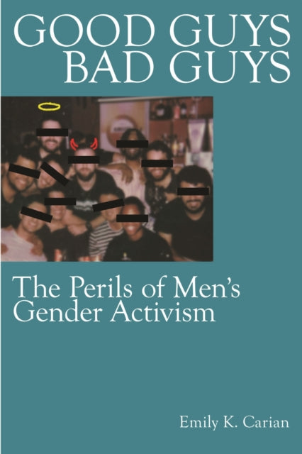Book cover of: Good Guys, Bad Guys. By: Emily K. Carian