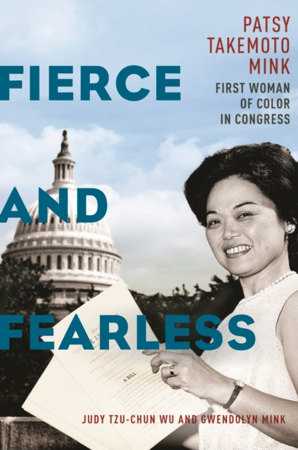 Book cover of: Fierce and Fearless. By: Judy Tzu-Chun Wu