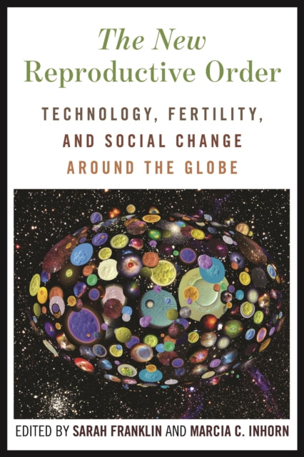 Book cover of: New Reproductive Order. By: Sarah Franklin