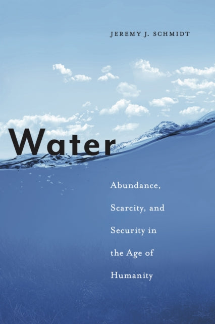 Book cover of: Water. By: Jeremy J. Schmidt