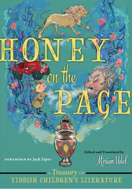 Book cover of: Honey on the Page. By: Miriam Udel