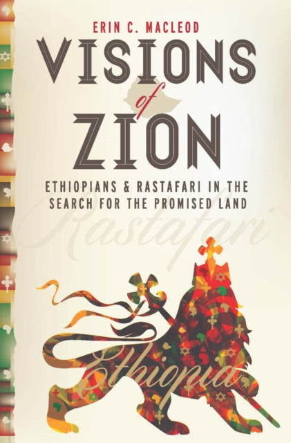 Book cover of: Visions of Zion. By: Erin C. MacLeod