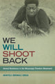 Book cover of: We Will Shoot Back. By: Akinyele Umoja