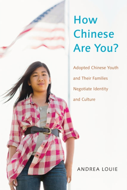 Book cover of: How Chinese Are You?. By: Andrea Louie