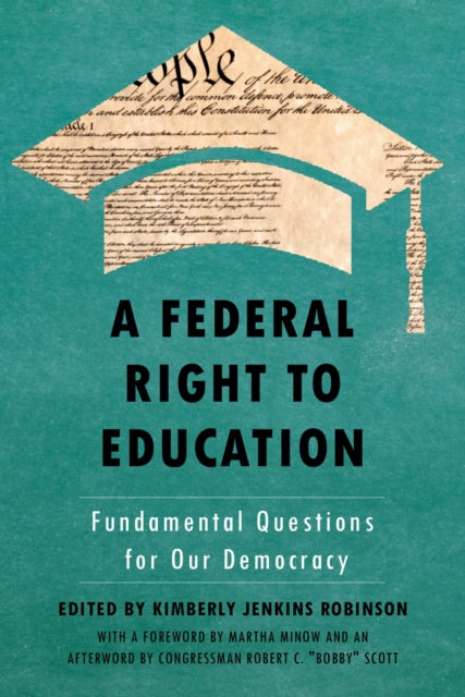 Book cover of: Federal Right to Education. By: Kimberly Jenkins Robinson
