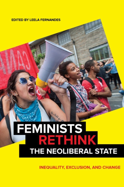 Book cover of: Feminists Rethink the Neoliberal State