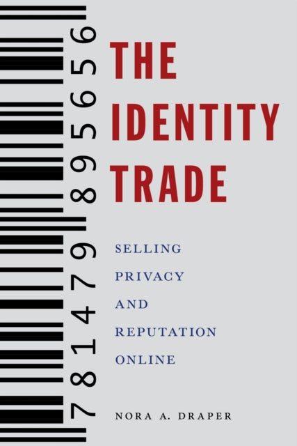 Book cover of: Identity Trade. By: Nora A. Draper