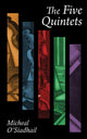 Book cover of: Five Quintets. By: Micheal O'Siadhail