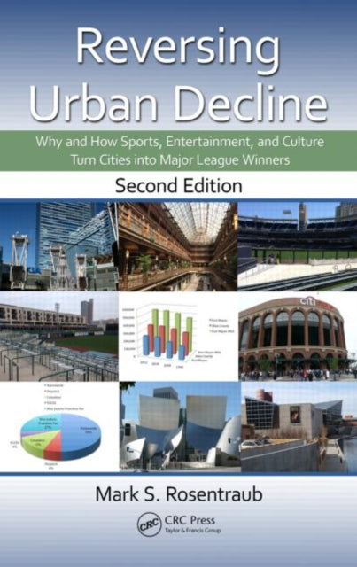 Book cover of: Reversing Urban Decline. By: Mark S. Rosentraub