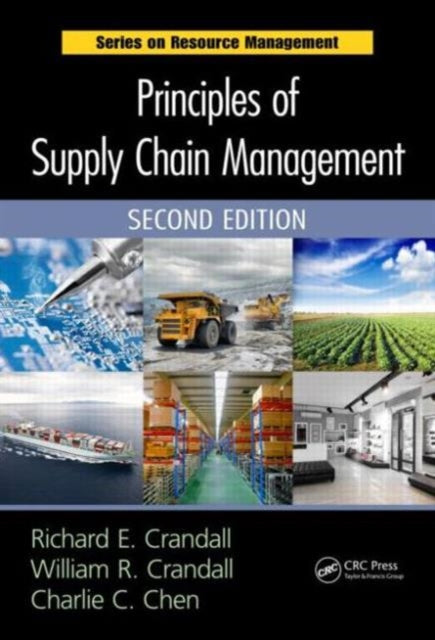 Book cover of: Principles of Supply Chain Management. By: Richard E. Crandall