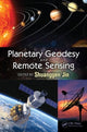 Book cover of: Planetary Geodesy and Remote Sensing. By: Shuanggen Jin