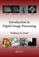 Book cover of: Introduction to Digital Image Processing. By: William K. Pratt