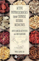 Book cover of: Active Phytochemicals from Chinese Herbal Medicines. By: Wing Shing Ho