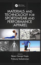 Book cover of: Materials and Technology for Sportswear and Performance Apparel. By: Steven G. Hayes