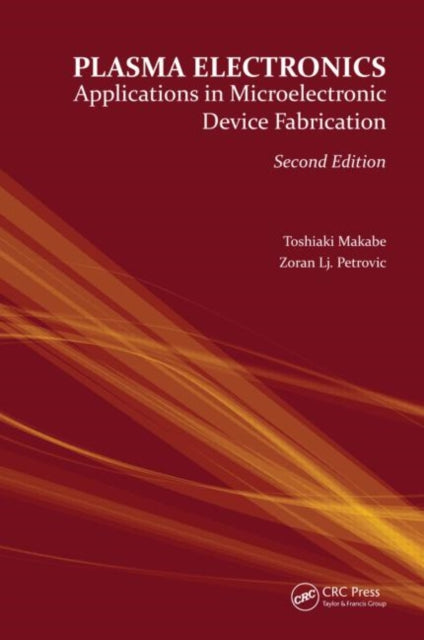 Book cover of: Plasma Electronics. By: Toshiaki Makabe
