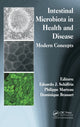 Book cover of: Intestinal Microbiota in Health and Disease. By: Eduardo J. Schiffrin