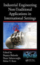 Book cover of: Industrial Engineering Non-Traditional Applications in International Settings. By: Bopaya Bidanda