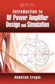 Book cover of: Introduction to RF Power Amplifier Design and Simulation. By: Abdullah Eroglu