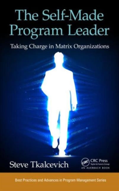 Book cover of: Self-Made Program Leader. By: Steve Tkalcevich