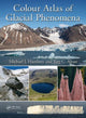 Book cover of: Colour Atlas of Glacial Phenomena. By: Michael J. Hambrey