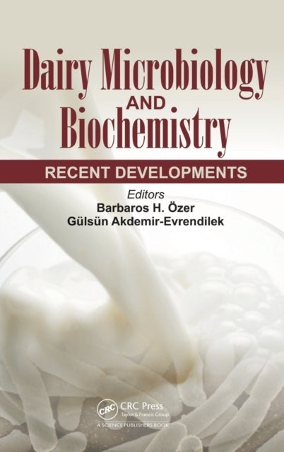 Book cover of: Dairy Microbiology and Biochemistry. By: Barbaros Ozer