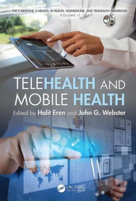 Book cover of: Telehealth and Mobile Health. By: Halit Eren