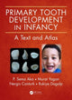 Book cover of: Primary Tooth Development in Infancy. By: P. Sema Aka