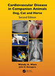 Book cover of: Cardiovascular Disease in Companion Animals. By: Wendy A. Ware