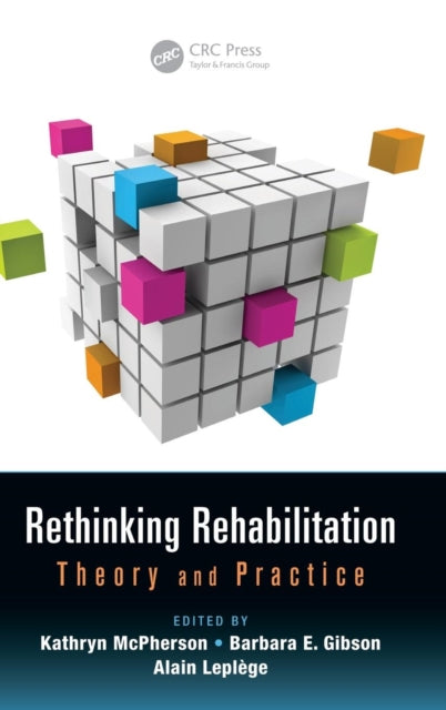 Book cover of: Rethinking Rehabilitation. By: Kathryn McPherson