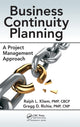 Book cover of: Business Continuity Planning. By: Ralph L. Kliem