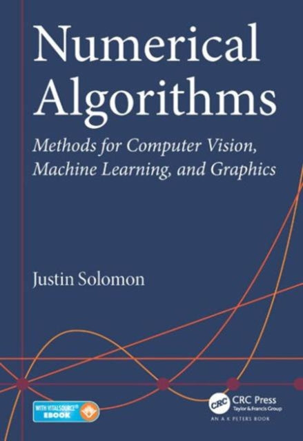 Book cover of: Numerical Algorithms. By: Justin Solomon