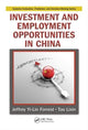 Book cover of: Investment and Employment Opportunities in China. By: Jeffrey Yi-Lin Forrest