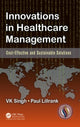 Book cover of: Innovations in Healthcare Management. By: V. K. Singh