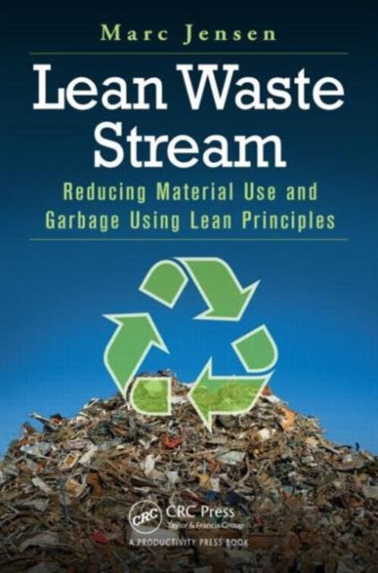 Book cover of: Lean Waste Stream. By: Marc Jensen