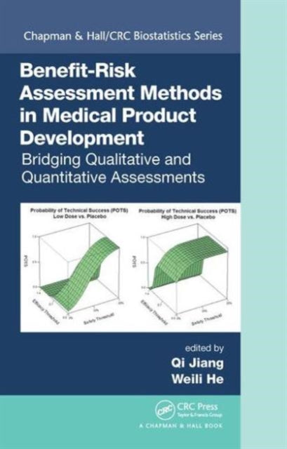 Book cover of: Benefit-Risk Assessment Methods in Medical Product Development. By: Qi Jiang
