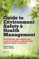 Book cover of: Guide to Environment Safety and Health Management. By: Frances Alston
