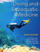 Book cover of: Diving and Subaquatic Medicine. By: Carl Edmonds