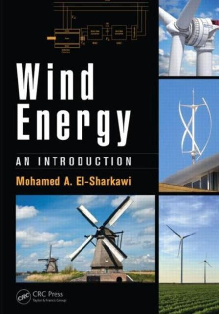 Book cover of: Wind Energy. By: Mohamed A. El-Sharkawi