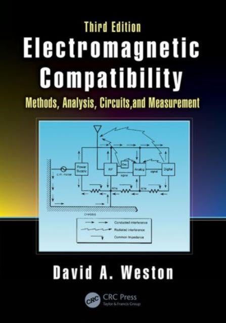 Book cover of: Electromagnetic Compatibility. By: David A. Weston