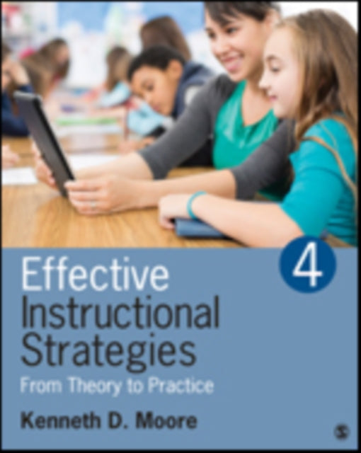 Book cover of: Effective Instructional Strategies. By: Kenneth D. (Dean) Moore