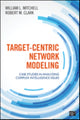 Book cover of: Target-Centric Network Modeling. By: Robert M. (Morris) Clark