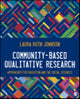 Book cover of: Community-Based Qualitative Research. By: Laura Ruth Johnson