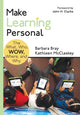 Book cover of: Make Learning Personal. By: Ms. Barbara A. Bray