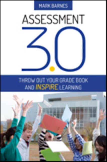Book cover of: Assessment 3.0. By: Mark Barnes