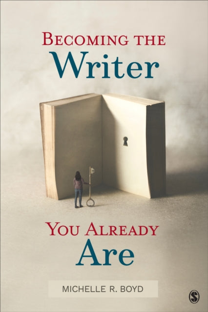Book cover of: Becoming the Writer You Already Are. By: Michelle R. Boyd
